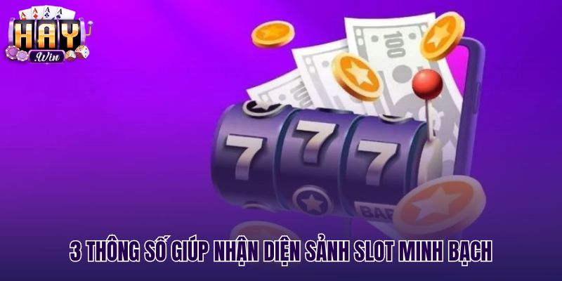 Thông số RNG và RTP kiểm định game slot nổ hũ