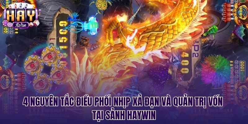 Nguyên tắc điều phối nhịp đạn hiệu quả trong Bắn cá rồng