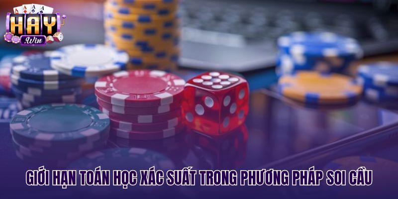 Quy luật xác suất toán học trong soi cầu tài xỉu