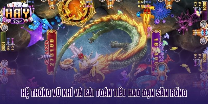 Hệ thống vũ khí cùng phân cấp pháo game Bắn cá rồng