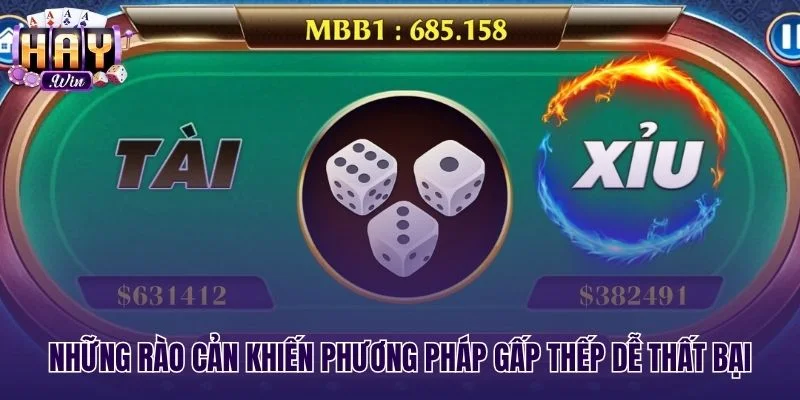 Rào cản mức cược trần đối với gấp thếp tài xỉu